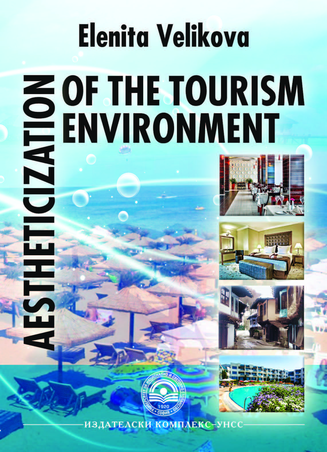 Aestheticization of the tourism environment